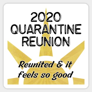 2020 Quarantine Reunion Sticker